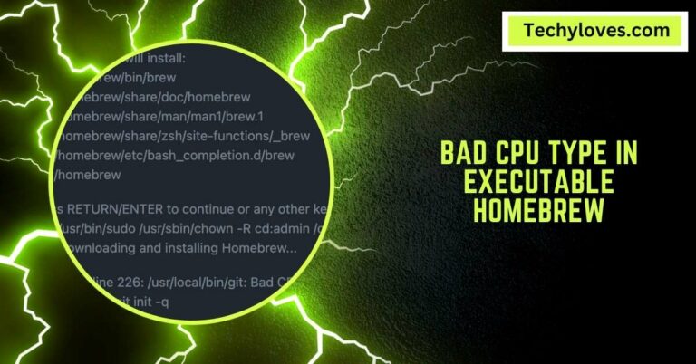 Bad CPU Type In Executable Homebrew – A Quick Fix Guide!